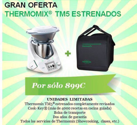 GRAN OFERTA Thermomix® TM5 ESTRENADOS
