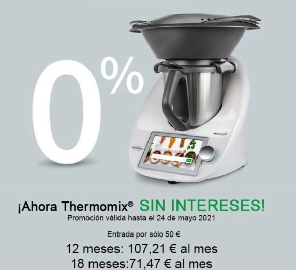AHORA ES EL MOMENTO DE AHORRAR CON Thermomix®